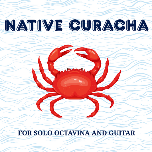 Native Curacha for Solo Octavina & Guitar - Rondalla Sheet Music by Musicondalla